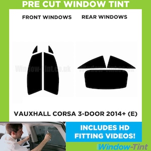 For Vauxhall Corsa 3-door - 2014 and newer (E) Pre Cut Car Window Tint Kit - Front/Rear/All Windows - Various Shades