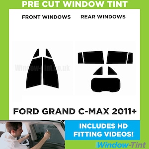 For Ford Grand C-Max - 2011 and newer Pre Cut Car Window Tint Kit - Front/Rear/All Windows - Various Shades