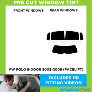 For VW Polo 5-door - 2005 to 2009 (Facelift) Pre Cut Car Window Tint Kit - Front/Rear/All Windows - Various Shades