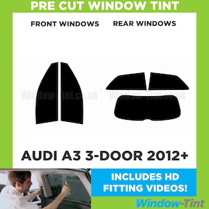 For Audi A3 3-door Hatchback - 2012 and newer Pre Cut Car Window Tint Kit - Front/Rear/All Windows - Various Shades