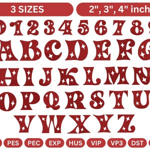 May include: Red embroidered alphabet letters and numbers with star-shaped cutouts. The image includes the numbers 0-9 and the letters A-Z. The text at the top says "3 SIZES" and "2", 3", 4" inch".