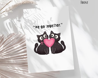 We Go Together Card, Black Cat Couple Anniversary Card, Romantic Cat Love Card, Cute Couples Card, Valentine or Anniversary Card, 7 x 5