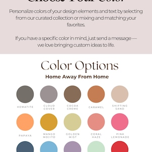 May include: A color palette chart titled Choose Your Color and Color Options Home Away From Home. It displays fifteen circular color swatches labeled Hematite, Cloud Cover, Cocoa Creme, Caramel, Shifting Sand, Papaya, Mango Mojito, Golden Mist, Coral Haze, Pink Lemonade, Blue Fusion, Baltic Sea, Quiet Violet, Veiled Vista, and Poppy.