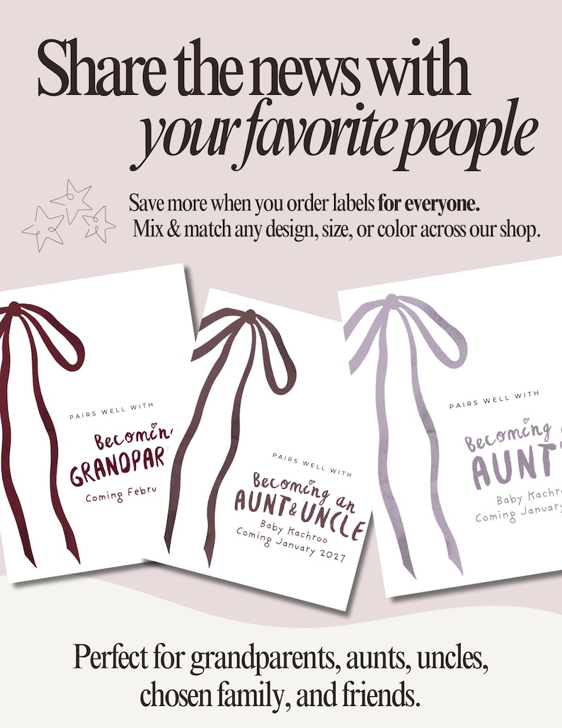 Puede incluir: Tres etiquetas rectangulares blancas con ilustraciones de cintas dibujadas a mano en rojo oscuro y morado claro. El texto dice: Share the news with your favorite people, Pairs well with Becoming Grandparent, Becoming an Aunt & Uncle, y Becoming an Aunt.