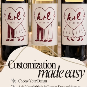 May include: Three wine bottles with custom labels featuring a heart-shaped graphic containing the initials k+l and the date 09.26.26. The labels show illustrations of two figures in different outfits. Text on the image reads Customization made easy.