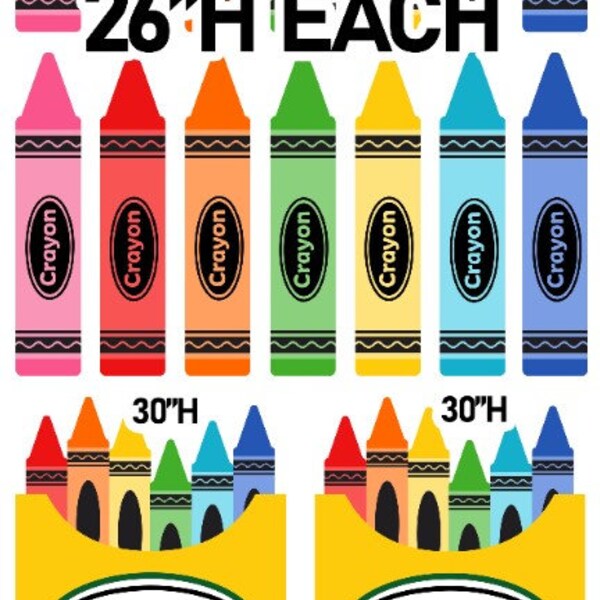 School crayons  Props decorations backdrops cutouts signs decor table centerpieces Yard cards (NOstandsincluded