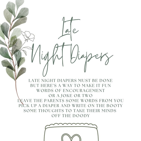 Late Night Diaper Message Sign, Instant Download, Botanical Baby Shower