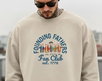 Founding Fathers Sweatshirt, Father’s Day Gift Top, New Daddy Sweater, Dad To Be Jumper