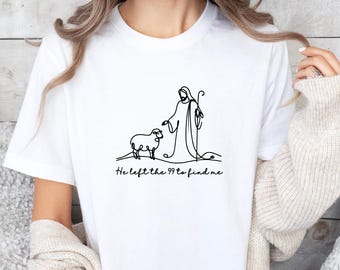 He Left The 99 T-Shirt, Jesus Christmas Shirt, Xmas Religious Tshirt, Bible Verse TShirt, Jesus Story Tee, Church Christian T shirt