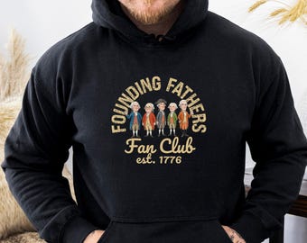 Founding Fathers Hoodie, Father’s Day Gift Top, New Daddy Jumper, Dad To Be Pullover