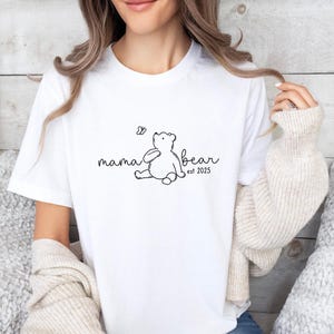 Mama Bear T-Shirt, Custom Date Mum Shirt, Personalised Mama Tee, New Mum TShirt, Mum To Be T Shirt, Mothers Day Gift Tee, EST 2025 Mum Shirt