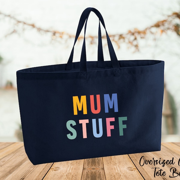 Mummy Gifts, Mum Tote Bag, Oversized Canvas, Mum Stuff Bag,  Mothers Day Gift, New Mum Bag, Mama To Be Gift, Mom Birthday, Mother's Day Bag