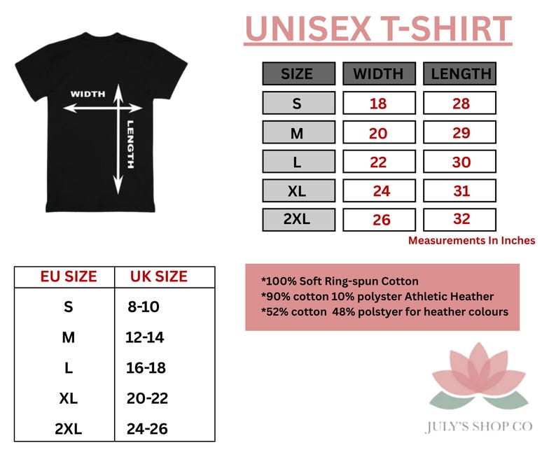 The image is a collage of various images, including a black t-shirt with measurements, a table with different UK and EU sizes, and a logo for July's Shop Co.