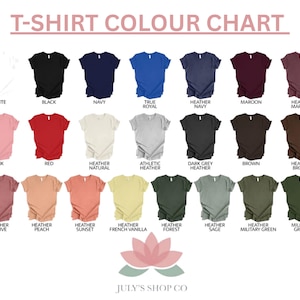 The image is a color chart displaying various t-shirt colors, including white, black, navy, maroon, true royal, heather, pink, red, heather natural, athletic heather, dark grey, brown, heather brown, peach, sundae, french vanilla, forest, heather spice, military green, and green.