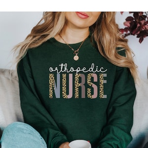 Orthopedic Nurse Sweatshirt, Ortho Nurse Sweater, Ortho RN, Nursing Gift, Ortho Nurse Gift, Nursing Student Gift, Nursing Grad Gift