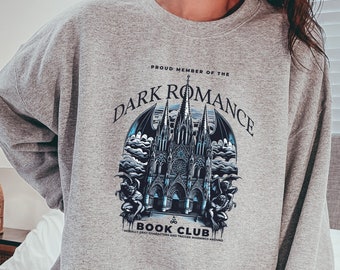 Dark Romance Book Club Sweatshirt, Dark Academia, Romance Book Merch, Romantasy Reader, Smut Sweater, Literature, Spicy Book Merch, Booktok