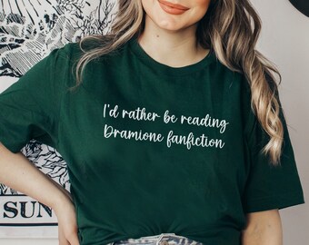 Camiseta "Eu preferiria estar lendo fanfics Dramione", Camiseta para fãs de Dramione, Presente para leitores de fanfics, Produtos da AO3, Presente para amantes de livros, Leitor de fanfics Dramione