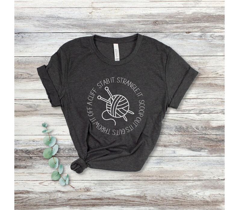 Funny Knitting Shirt, Gift for Knitter, Knit Tee, Knitter T-Shirt, Knit Gift, Knitter Gift, Gift for Knitting Lover, Funny Knitter TShirt Dark Grey Heather