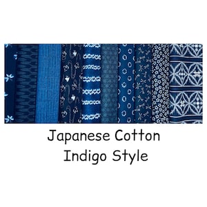 May include: A collection of indigo-dyed Japanese cotton fabrics with various patterns, including floral, geometric, and abstract designs. The fabrics are in shades of blue and white, with the text "Japanese Cotton Indigo Style" below.