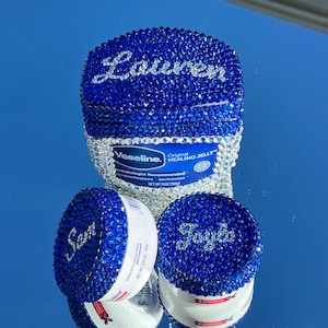 Bedazzled Vaseline - Custom