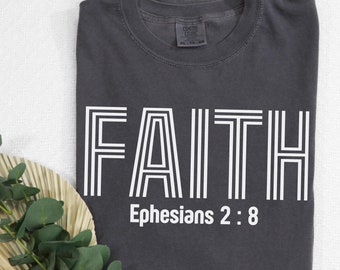 Ephesians 2:8 Faith Tee - Comfort Colors Christian Shirt