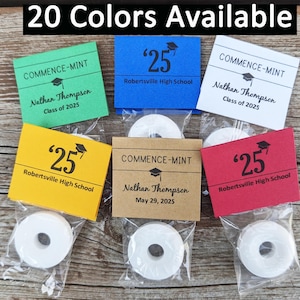 Graduation Commence-Mints: 2025 School Colors! Graduation Party Candy, Favor, Commencement Mint, Grad Label, DIY, Tags Only