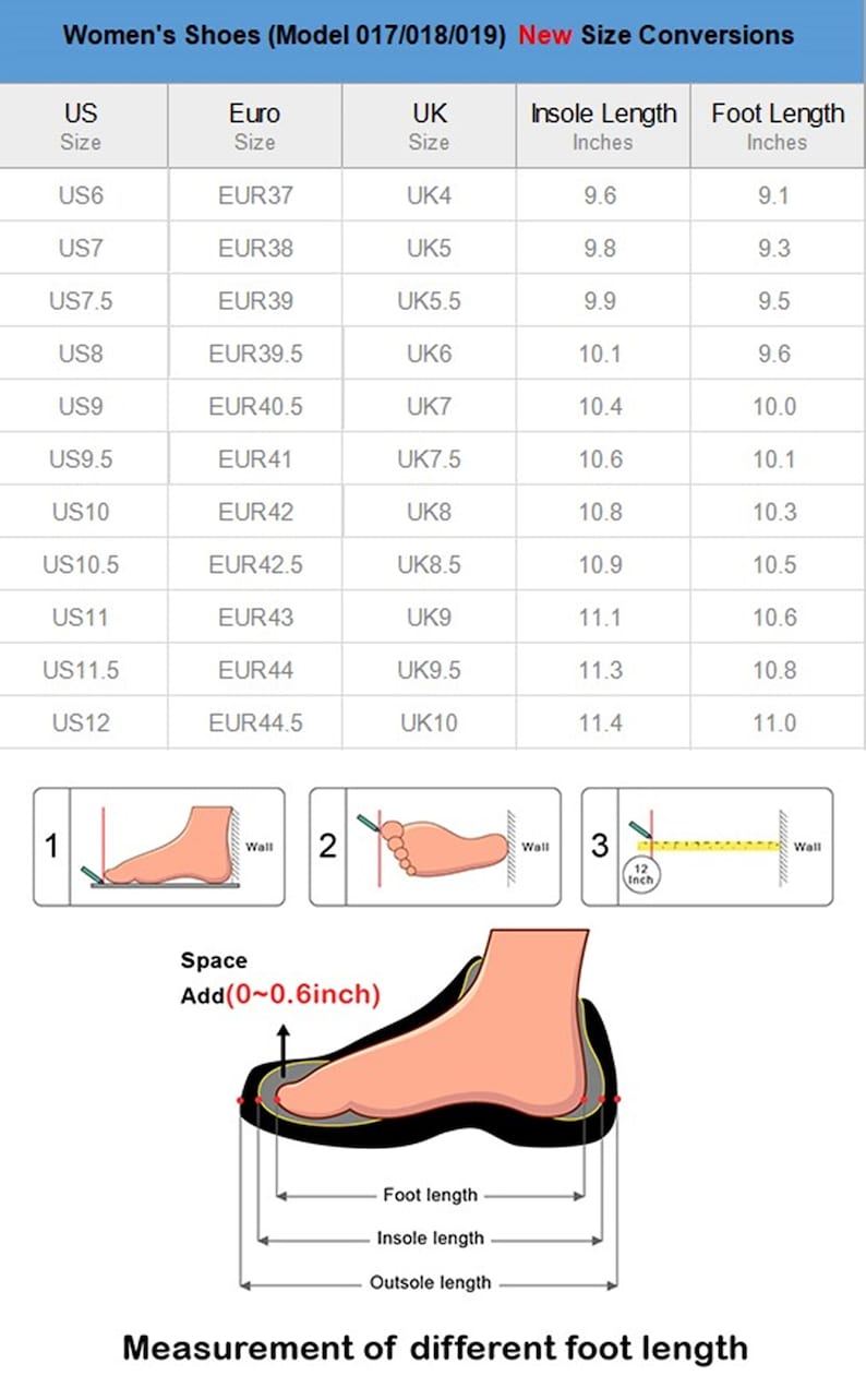 May include: A chart showing women's shoe size conversions in US, UK, and Euro sizes. The chart also includes insole and foot length measurements in inches. The chart is accompanied by a diagram showing how to measure foot length, insole length, and outsole length.