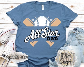 Baseball SVG / Baseball  All Star Dad SVG / All Star Baseball  SVG / Baseball  All Star svg / Baseball Dad svg / All Star svg / Baseball png