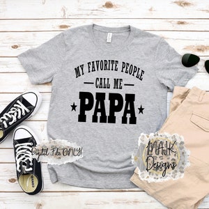 Vatertag SVG / Lieblingsmenschen Nennen mich Papa SVG / Papa SVG / Papa png / Vatertag svg / Papa&#39;s Tag / Bester Papa Vatertag svg