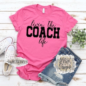 Living The Coach Life SVG / Coach SVG / Softball Coach SVG / Basketball Coach svg / Swimming Coach svg / Coach png