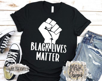 May include: Black t-shirt with a white raised fist and the text "Black Lives Matter".