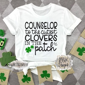 Counselor To The Cutest Clovers SVG / Counselor SVG / St Patricks Day Counselor SVG / Cutest Clovers svg / School Counselor svg