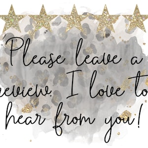Puede incluir: Una ilustraci&oacute;n digital con un fondo gris y blanco con estrellas doradas brillantes. El texto dice "Por favor, deja una rese&ntilde;a. Me encanta saber de ti!"