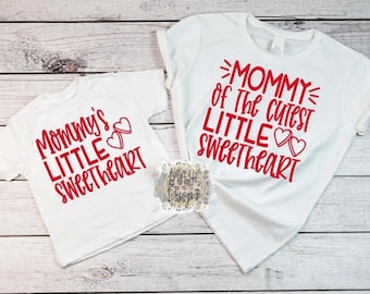 Mommy's Sweetheart SVG / Little Sweetheart SVG / Sweetheart Valentine SVG / Mommy and Me svg / Valentine Mommy and Me svg