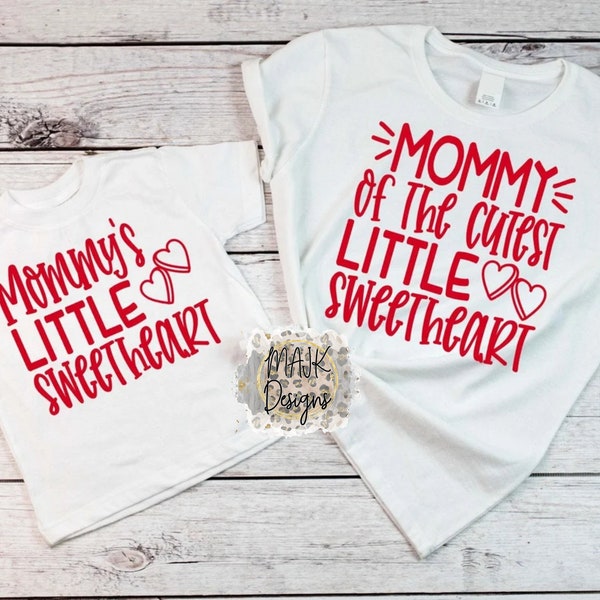 Mommy's Sweetheart SVG / Little Sweetheart SVG / Sweetheart Valentine SVG / Mommy and Me svg / Valentine Mommy and Me svg