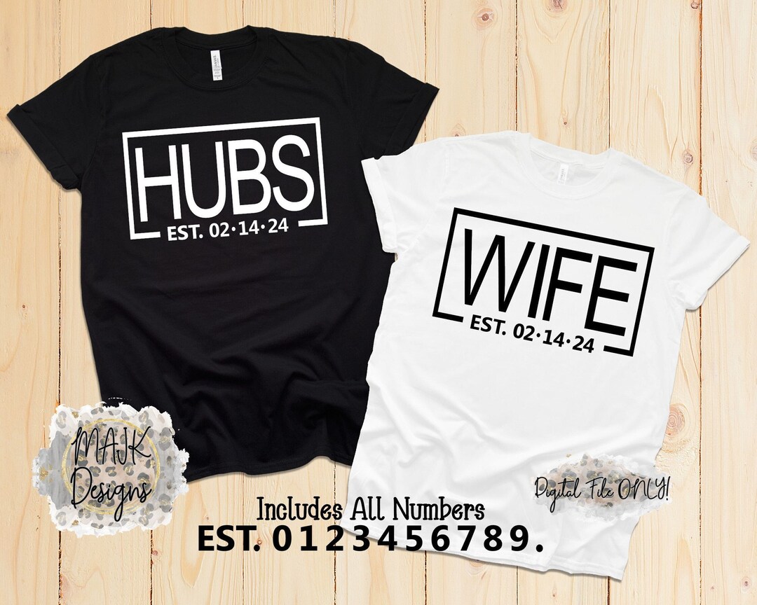 Wedding SVG / Hubs and Wife SVG / Mr and Mrs Svg / Anniversary Svg ...