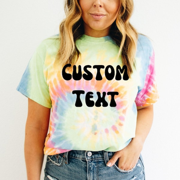 Custom Tie Dye T-Shirt, Personalized Text Apparel