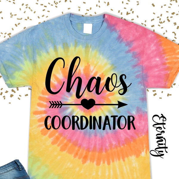 Chaos Coordinator Tie Dye Mom Shirt - Funny Graphic Tee for Teachers Managers and Bosses - Gift for Her