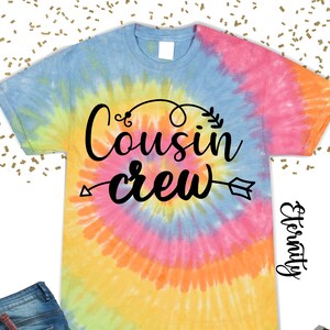 Cousin Crew Tie Dye Shirts family Reunion Summer Tee cousin Gifts
