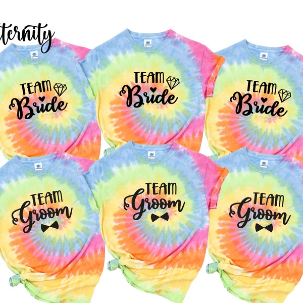 Team Bride Team Groom Tie Dye Shirts,Bachelorette Party Shirts,Wedding Gift,Wedding Bridal Party Shirts,Bridal Gift,Bridesmaid Gift Shirts