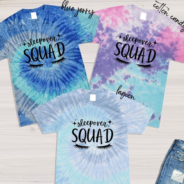 Sleepover Squad Tie Dye Shirt,Gift For Her,Girls Slumber Party,Besties Shirt,Gift For Kids,Holiday Pajamas,Friends Shirt,Gift For Friend