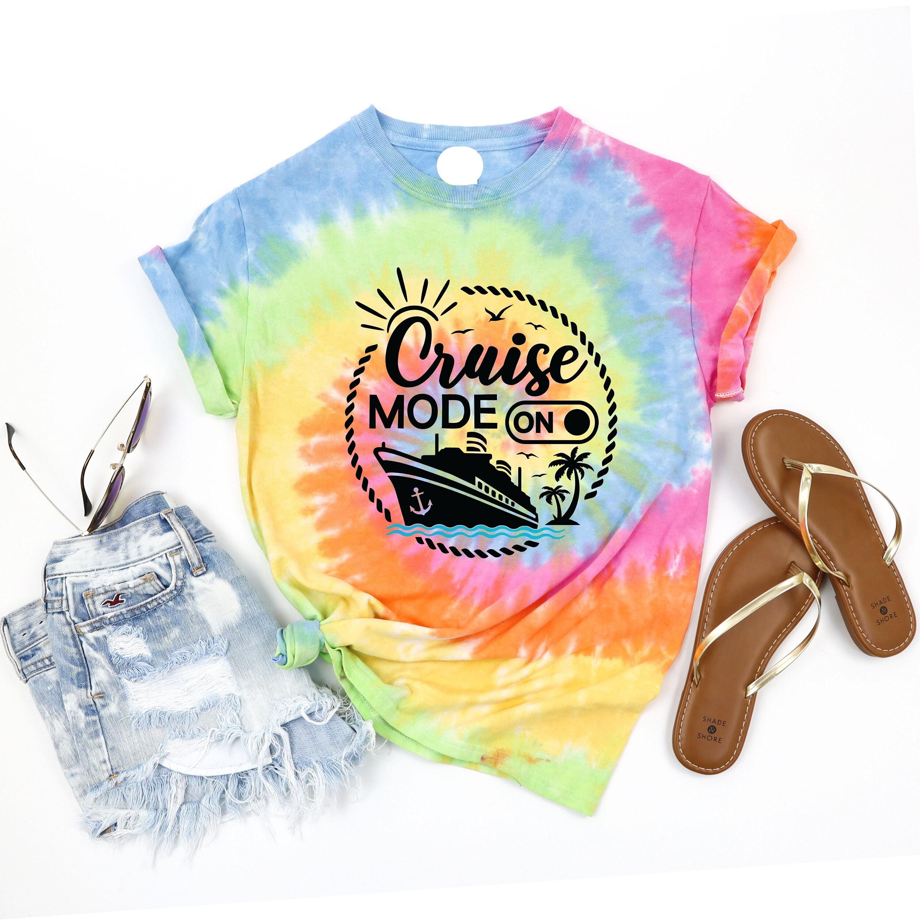 Cruise Mode On Tie Dye Shirt,Cruise 2025 Gift Tee,Family Cruise Shirts,Friends Cruise Shirts,Girls Bachelorette Cruise,Group Cruise T-Shirts