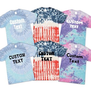 Custom Text Tie Dye Tshirts,Gift For Her Shirt,Matching Outfits,Personalized Toddler Tees Tshirt,Custom Design Matching,Funny Graphic Tshirt image 3