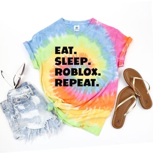 Eat Sleep Roblox Repeat Tie Dye Shirt, Funny Gaming T-Shirt, Gift For Gaming, Eating Tee, Roblox Gift, Daily Routine T Shirt, Sleep Shirts