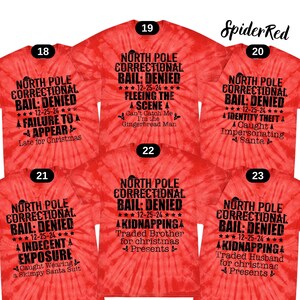 North Pole Correctional Tie Dye Shirts, Funny Christmas Party Gift Group Crew Matching Tee Tshirt, Matching Holiday Shirt, Xmas Family Shirt