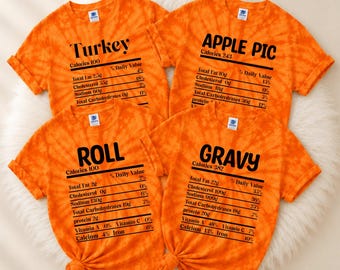Thanksgiving Nutiritional Facts Tie Dye Shirts, Turkey Dinner Day Tees