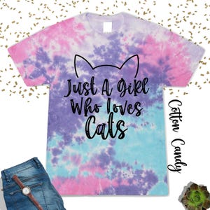 Just A Girl Who Loves Cats Tie Dye Shirt,Gift For Her,Cute Animal Shirt,Toddler Shirt,Cat Mom Gift Tshirt,Back To School,Gift For Cat Lover image 1