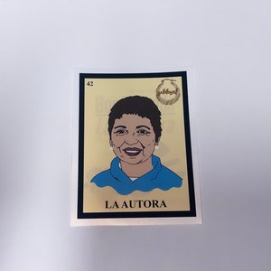 Pegatina de Lotería "La Autora" como Gloria Anzaldúa / Homenaje a la autora y activista chicana / Pegatina de vinilo para portátiles, diarios y más