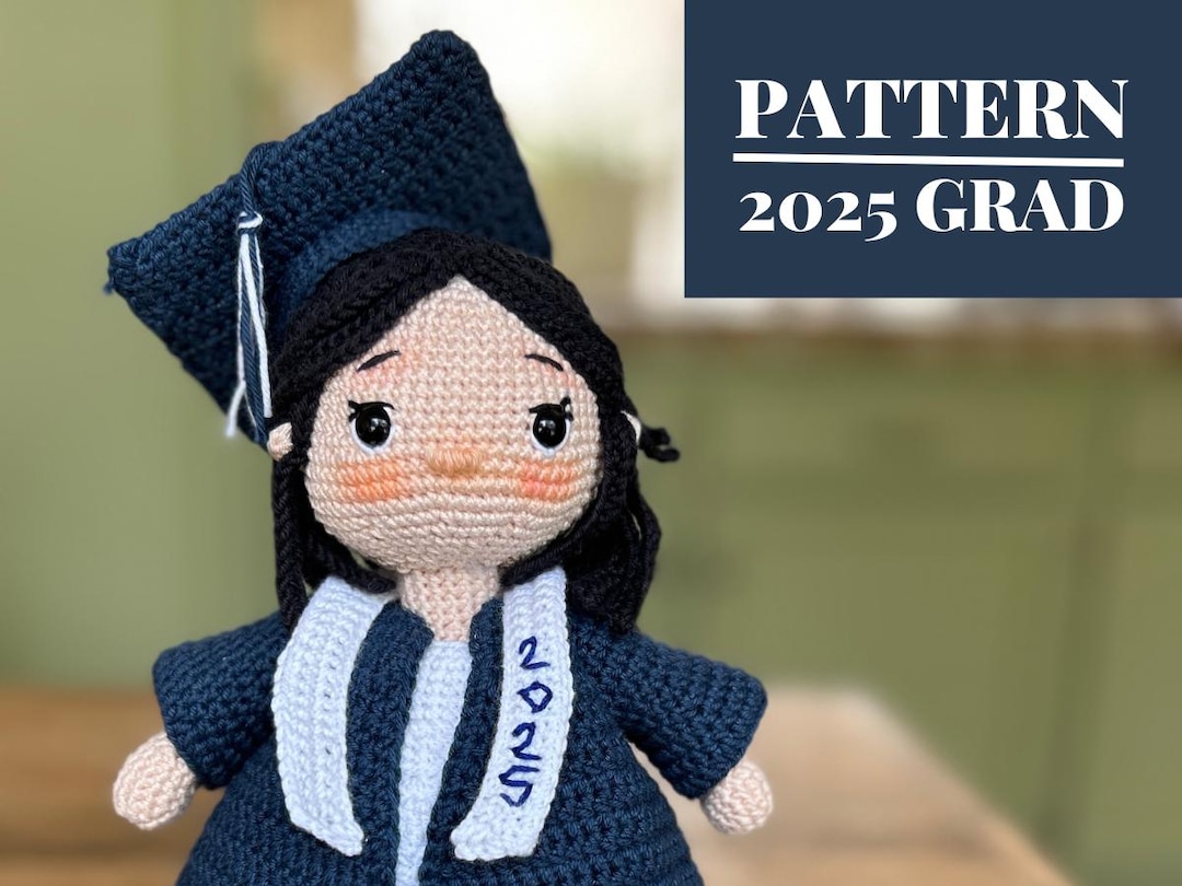 Graduation Crochet Tutorial Graduation Crochet Doll PATTERN, Class of 2025 Amigurumi Tutorial, PDF ...