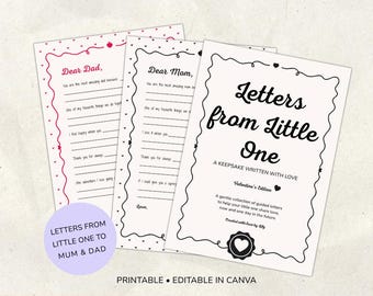 May include: Printable letters from a child to their parents, with prompts to fill in. The design features decorative borders and the text "Letters from Little One". The letters are a Valentine's Edition.